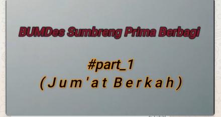 BUMDes SUMBRENG PRIMA BERBAGI #PART-1 ( JUM'AT BERKAH)
